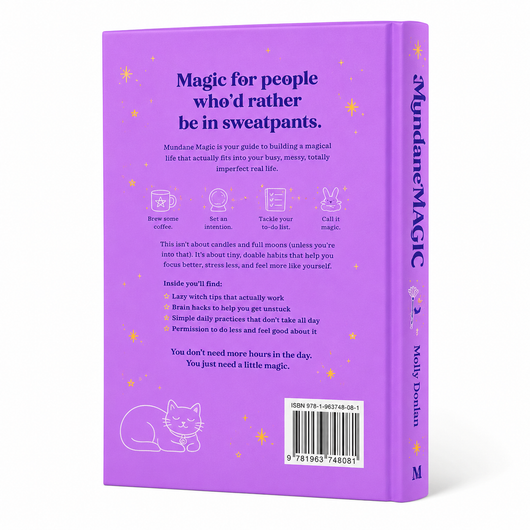 Mundane Magic: A Lazy Witch’s Guide To Hacking Your Brain